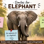 Similes for Elephant