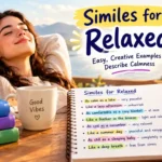Similes for Relaxed